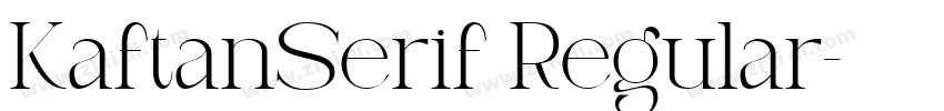 KaftanSerif Regular字体转换